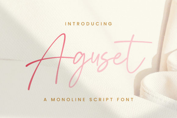 Aguset: A Refined Script Handwritten Font for Elegant Design