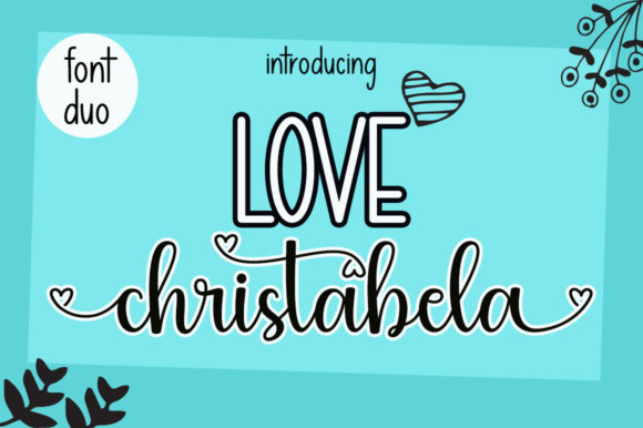Love Christabela Font Review