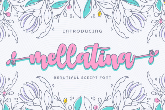 Mellatina: A Whimsical Script Font