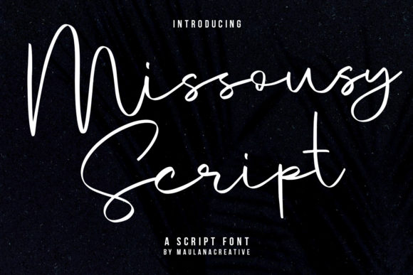 Missousy: A Sweet Script Font for Creative Campaigns