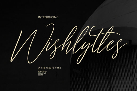 Wishlyttes: A Fancy Flowing Script Font for Digital Design